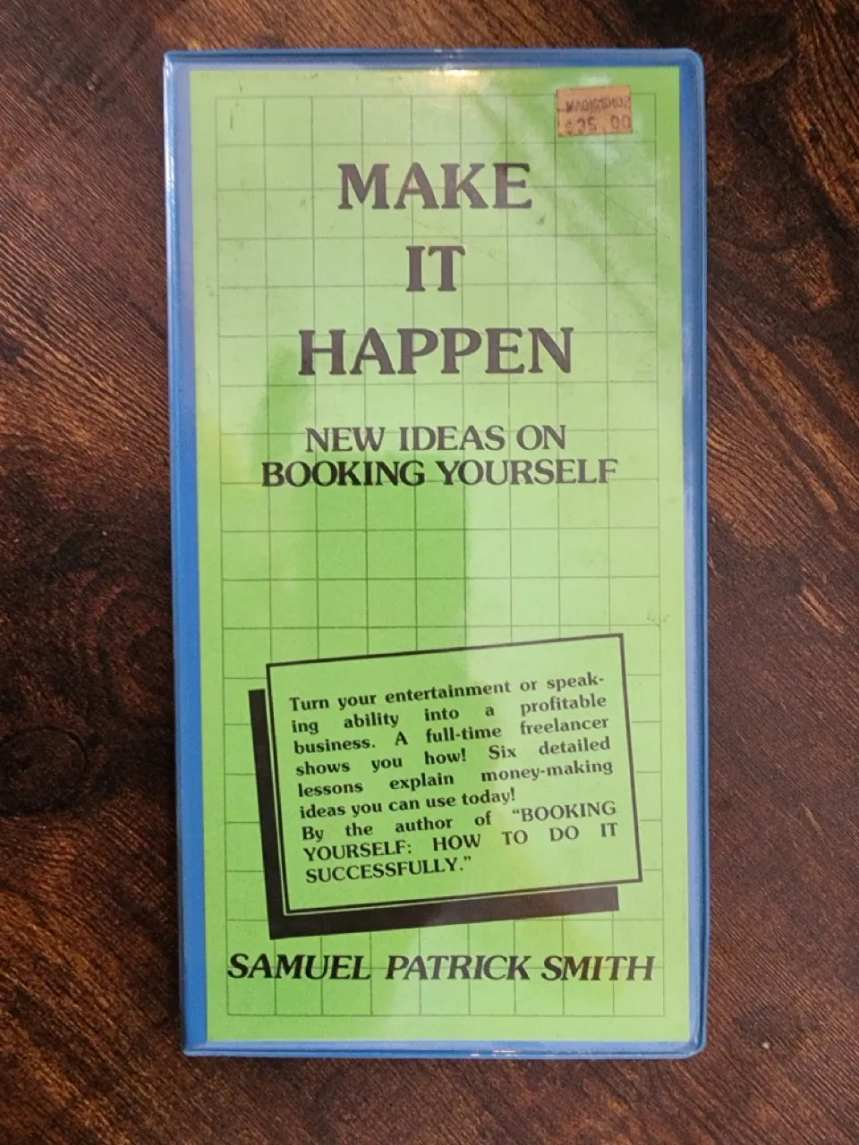 Booking Yourself/ Make it Happen - Samuel Patrick Smith (Cassette tapes)