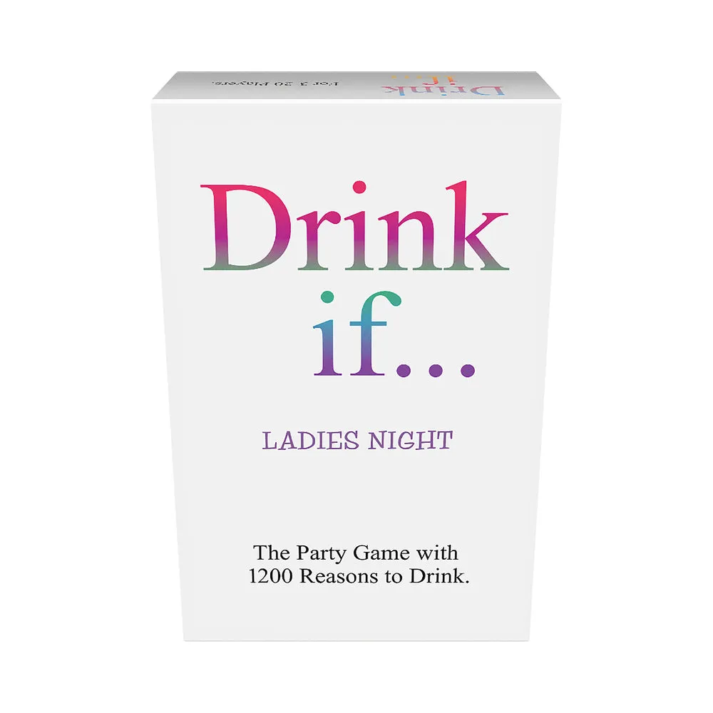 Drink If... Ladies Night Game